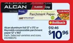 Walmart Alcan Aluminum Foil or Reynolds Compostable Parchment Paper offer