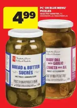Real Canadian Superstore PC or Blue Menu Pickles offer