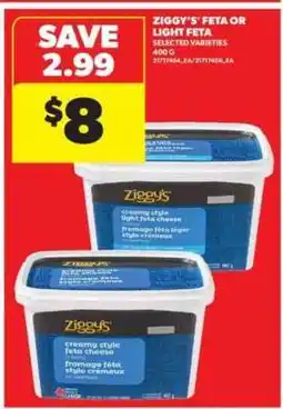 Real Canadian Superstore Ziggy's Feta or Light Feta offer