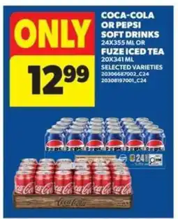 Real Canadian Superstore COCA-COLA or PEPSI SOFT DRINKS offer