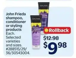 Walmart John Frieda Shampoo, Conditioner or Styling Products offer
