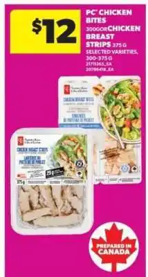 Real Canadian Superstore PC Chicken Bites or Chicken Breast Strips offer