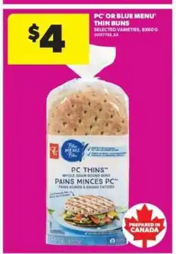 Real Canadian Superstore PC or Blue Menu Thin Buns offer