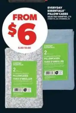 Real Canadian Superstore Everyday Essentials Pillow Cases offer
