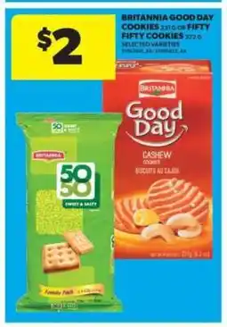 Real Canadian Superstore Britannia Good Day Cookies or Fifty Fifty Cookies offer