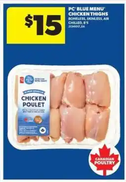Real Canadian Superstore PC Blue Menu Chicken Thighs offer
