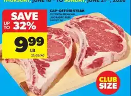 Real Canadian Superstore Cap-Off Rib Steak offer