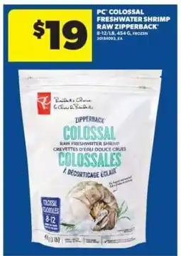 Real Canadian Superstore PC Colossal Freshwater Shrimp Raw Zipperback offer