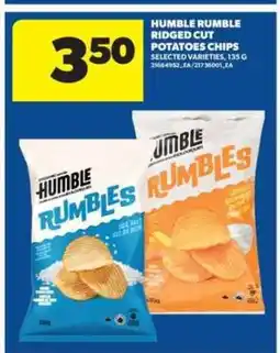 Real Canadian Superstore Humble Rumble Ridged Cut Potatoes Chips offer