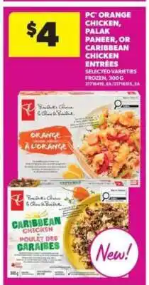 Real Canadian Superstore PC Orange Chicken, Palak Paneer, or Caribbean Chicken Entrées offer