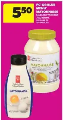 Real Canadian Superstore PC or Blue Menu Mayonnaise offer