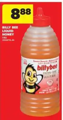 Real Canadian Superstore BILLY BEE LIQUID HONEY offer
