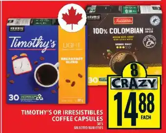 Food Basics TIMOTHY’S OR IRRESISTIBLES COFFEE CAPSULES offer