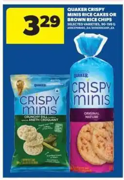 Real Canadian Superstore Quaker Crispy Minis Rice Cakes or Brown Rice Chips offer