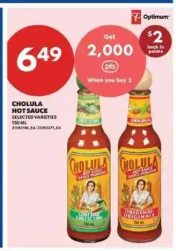 Real Canadian Superstore CHOLULA Hot Sauce offer