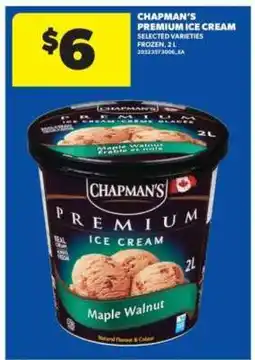 Real Canadian Superstore CHAPMAN'S Premium Ice Cream offer