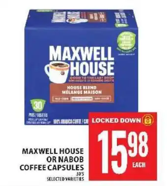 Food Basics Maxwell House or Nabob Coffee Capsules offer