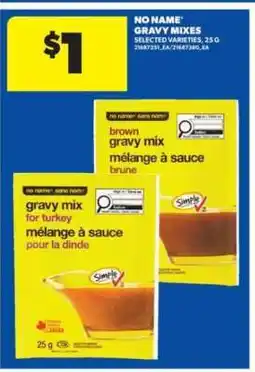 Real Canadian Superstore NO NAME GRAVY MIXES offer