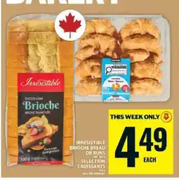 Food Basics Irresistible Brioche Bread or Buns / Selection Croissants offer