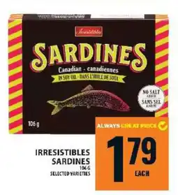 Food Basics IRRESISTIBLES SARDINES offer