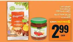 Food Basics Life Smart Naturalia Tortilla Chips & Selection Salsa offer