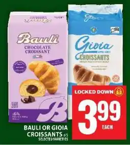 Food Basics Bauli or Gioia Croissants offer
