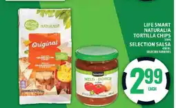 Food Basics Life Smart Naturalia Tortilla Chips & Selection Salsa offer
