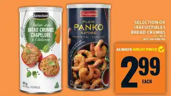 Food Basics Selection or Irresistibles Bread Crumbs offer