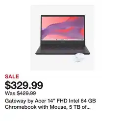 TSC Stores Gateway by Acer 14 FHD Intel 64 GB Chromebook with Mouse, 5 TB of Storage and 3 Months of Google AI offer
