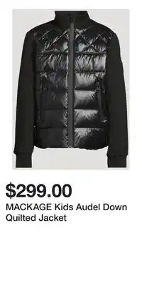 Holt Renfrew MACKAGE Kids Audel Down Quilted Jacket offer
