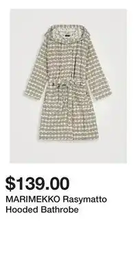 Holt Renfrew MARIMEKKO Rasymatto Hooded Bathrobe offer