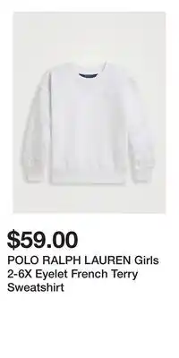 Holt Renfrew POLO RALPH LAUREN Girls 2-6X Eyelet French Terry Sweatshirt offer