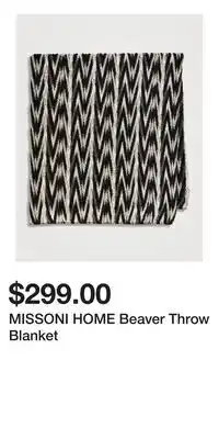 Holt Renfrew MISSONI HOME Beaver Throw Blanket offer