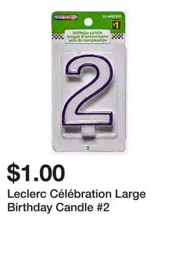 Dollarama Leclerc Célébration Large Birthday Candle #2 offer