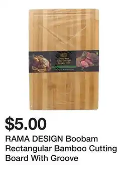 Dollarama RAMA DESIGN Boobam Rectangular Bamboo Cutting Board With Groove offer