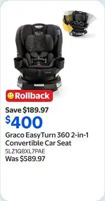 Walmart Graco EasyTurn 360 2-in-1 Convertible Car Seat offer