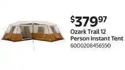 Walmart Ozark Trail 12 Person Instant Tent offer