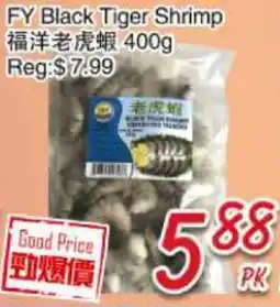 Foody Mart FY Black Tiger Shrimp offer
