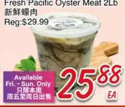 Foody Mart Fresh Pacific Oyster Meat offer