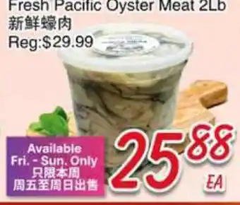 Foody Mart Fresh Pacific Oyster Meat offer