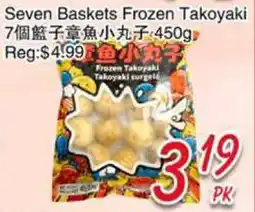 Foody Mart Seven Baskets Frozen Takoyaki offer