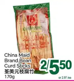 T&T Supermarket CHINA MAID BRAND BEAN CURD STICKS offer