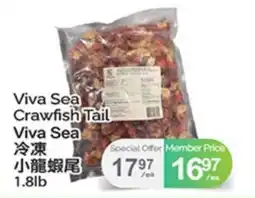T&T Supermarket VIVA SEA CRAWFISH TAIL 1.8lb offer