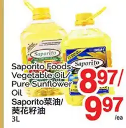 T&T Supermarket Saporito Foods Vegetable Oil/Pure Sunflower Oil offer
