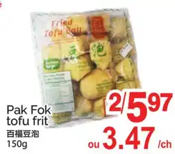 T&T Supermarket PAK FOK TOFU FRIT offer