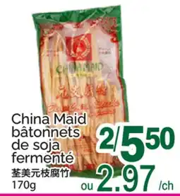 T&T Supermarket CHINA MAID BÂTONNETS DE SOJA FERMENTÉ offer
