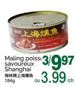 T&T Supermarket MALING POISSON SAVOUREUX SHANGHAI offer