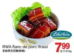 T&T Supermarket RWA FLANC DE PORC (FRAIS) offer