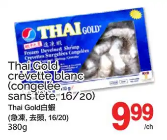 T&T Supermarket Thai Gold crèvette blanc (congelée, sans tête, 16/20) offer