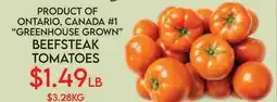 Fiesta Farms PRODUCT OF ONTARIO, CANADA #1 GREENHOUSE GROWN BEEFSTEAK TOMATOES offer